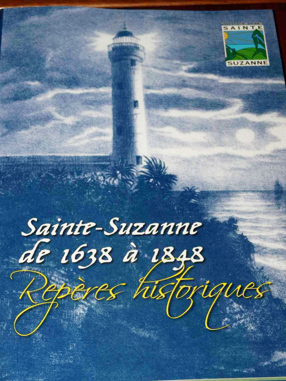 Sainte Suzanne : un phare pour les générations futures