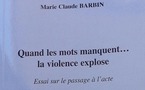 Quand les mots manquent, la violence explose