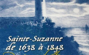 Sainte Suzanne : un phare pour les générations futures