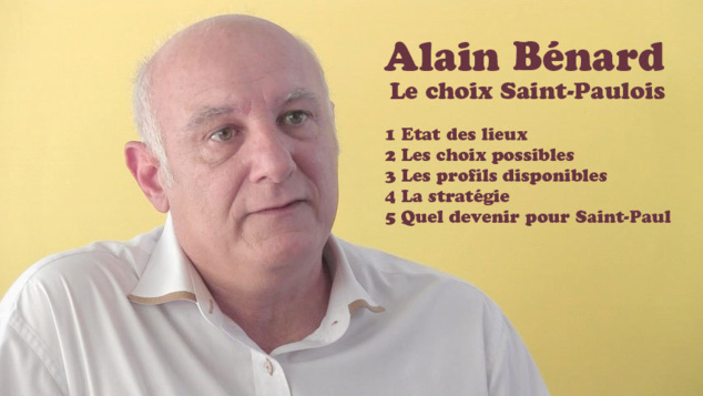 Alain Bénard : Le choix Saint-Paulois Alain Bénard : Le choix Saint-Paulois
