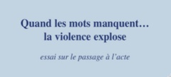 Quand les mots manquent ... Quand les mots manquent ...