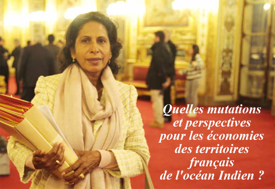 Quelles mutations et perspectives pour les économies des territoires français de l'océan Indien ? Quelles mutations et perspectives pour les économies des territoires français de l'océan Indien ?