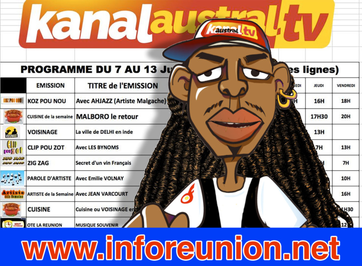 7 au 14 juillet - Programme télé KANAL AUSTRAL TV 7 au 14 juillet - Programme télé KANAL AUSTRAL TV