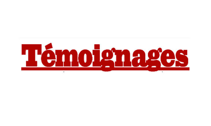 "Témoignages" doit continuer à vivre…"