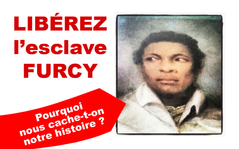 Élus de La Réunion, Je vous en prie, LIBÉREZ l’esclave FURCY Élus de La Réunion, Je vous en prie, LIBÉREZ l’esclave FURCY