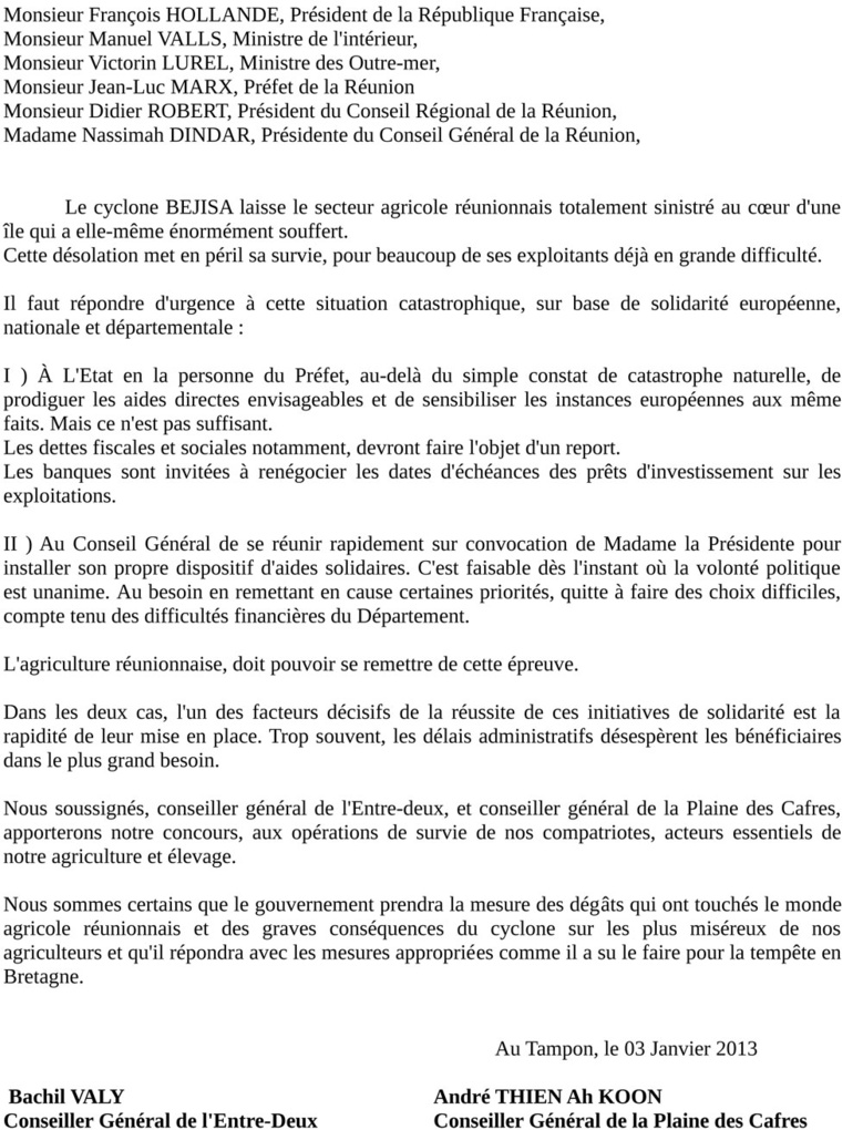 André Thien Ah Koun et Bachil Valy écrivent suite au passage de Bejisa André Thien Ah Koun et Bachil Valy écrivent suite au passage de Bejisa