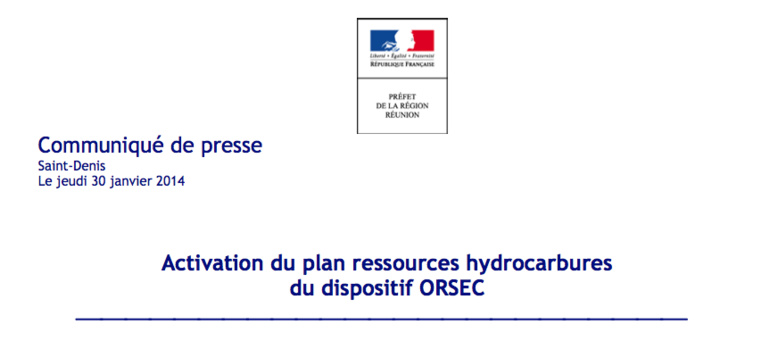 Préfecture : Activation du plan ressources hydrocarbures du dispositif ORSEC Préfecture : Activation du plan ressources hydrocarbures du dispositif ORSEC