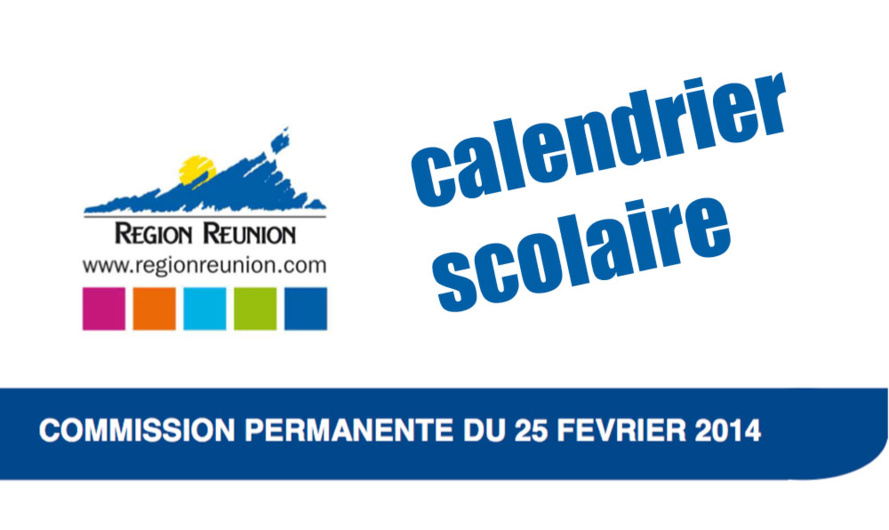 Calendrier scolaire : la Région attentive à l'ensemble des acteurs concernés Calendrier scolaire : la Région attentive à l'ensemble des acteurs concernés