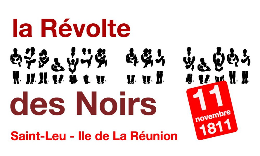 La révolte des noirs du 11 novembre 1811 à Saint-Leu La révolte des noirs du 11 novembre 1811 à Saint-Leu