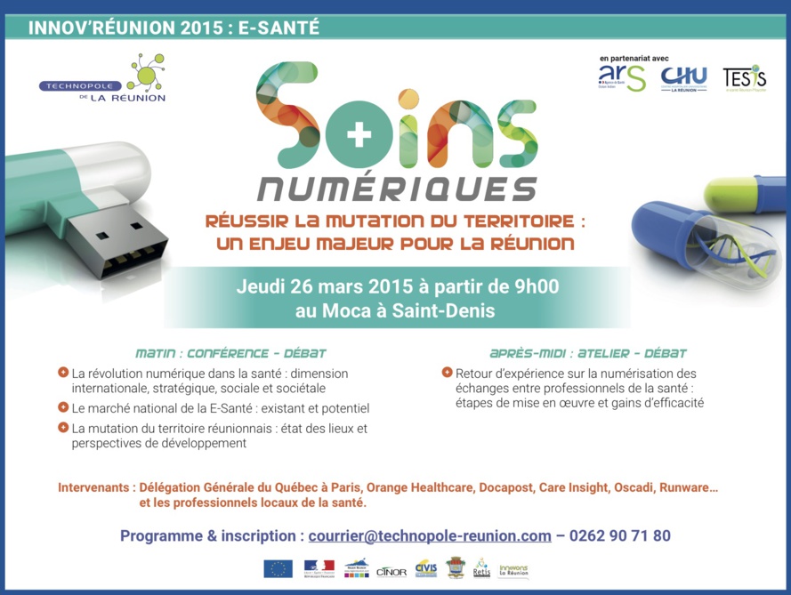 Innov’Réunion 2015 organisé par la Technopole de La Réunion sur la e-santé Innov’Réunion 2015 organisé par la Technopole de La Réunion sur la e-santé