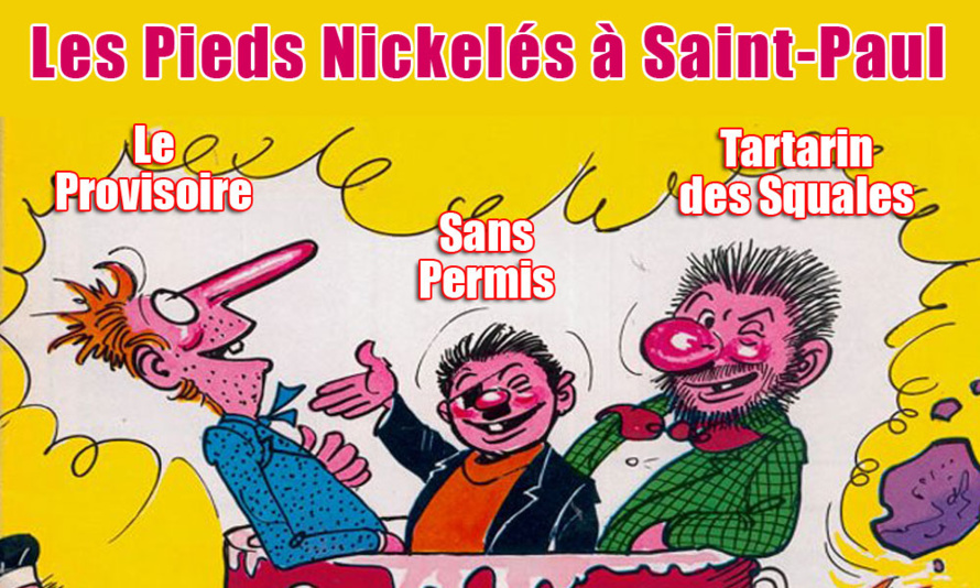 Saint Paul : les nouveaux Pieds Nickelés Saint Paul : les nouveaux Pieds Nickelés