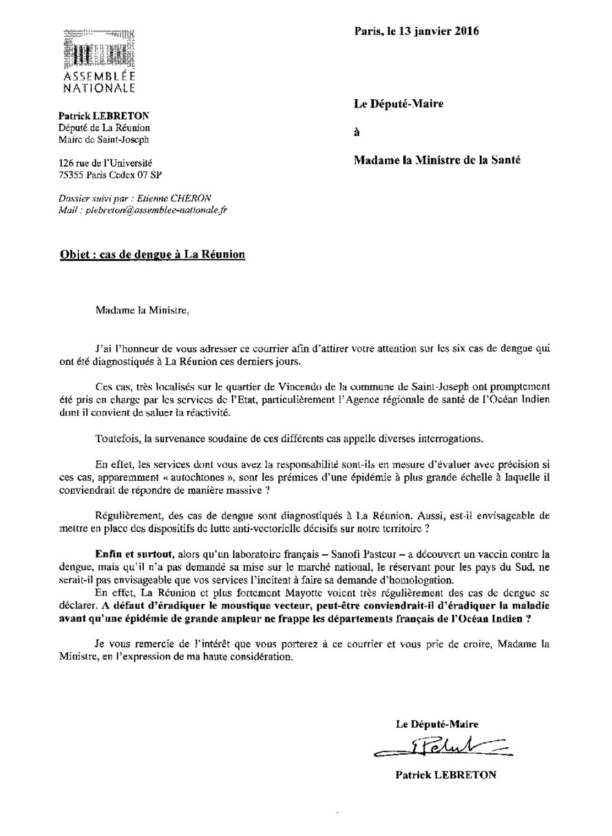 La Dengue à La Réunion : Patrick LEBRETON écrit à la Ministre et le fait savoir La Dengue à La Réunion : Patrick LEBRETON écrit à la Ministre et le fait savoir