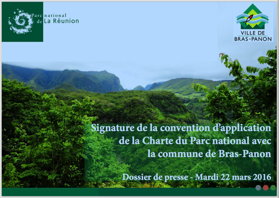 Signature de la convention d’application de la Charte du Parc national avec la commune de Bras-Panon Signature de la convention d’application de la Charte du Parc national avec la commune de Bras-Panon