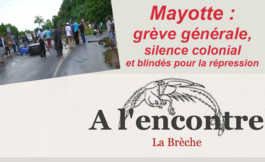 Mayotte : Silence colonial sur une grève générale Mayotte : Silence colonial sur une grève générale