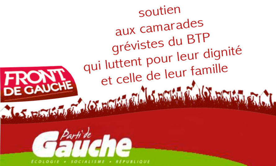 GREVE DU BTP GREVE DU BTP