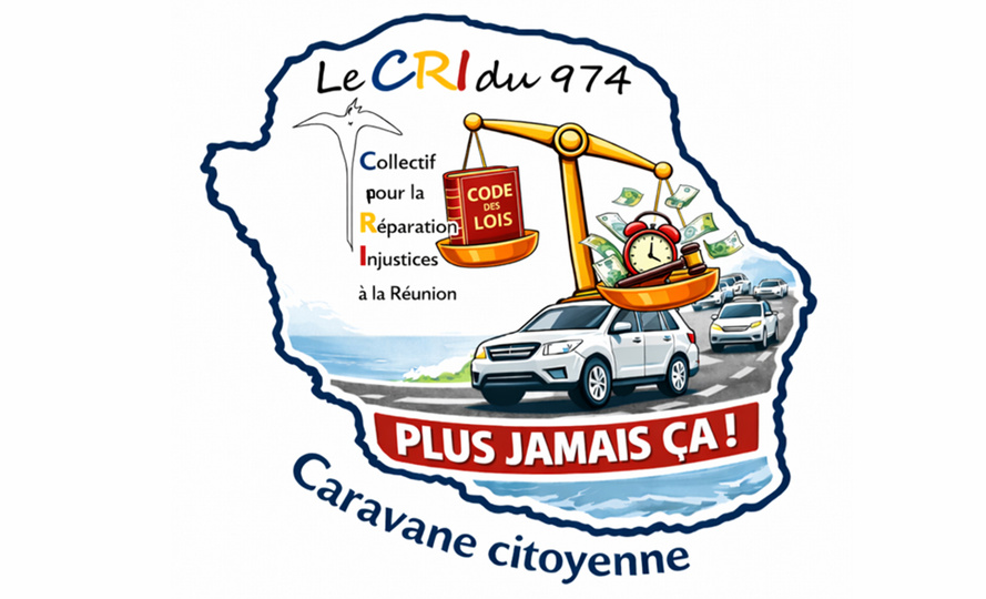 CARAVANE CITOYENNE DU CRI DU 974 CARAVANE CITOYENNE DU CRI DU 974