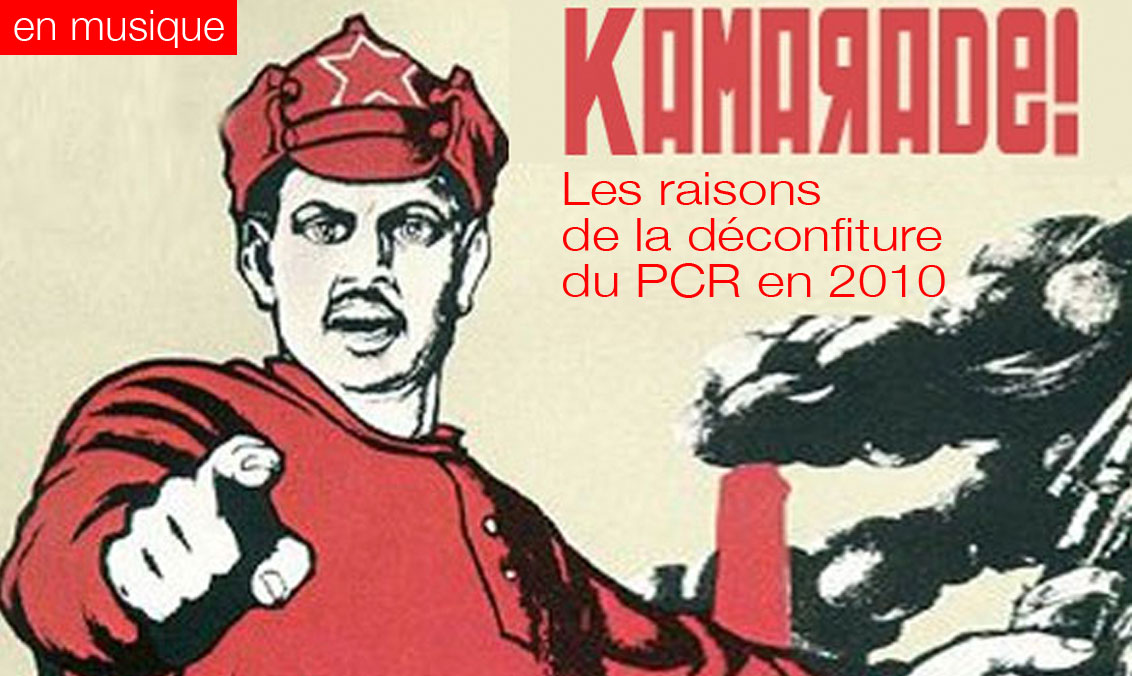 Les raisons de la déconfiture du PCR en 2010