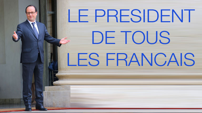 LE PRESIDENT DE TOUS LES FRANCAIS