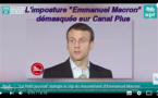 L'imposture "Emmanuel Macron" démasquée sur Canal Plus