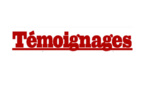 "Témoignages a besoin de vous"
