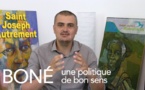 Boné : Une politique de bon sens pour Saint-Joseph
