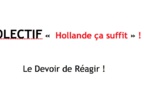KOLECTIF «  Hollande ça suffit » !