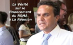 La Vérité sur le financement du RSMA à La Réunion