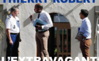 THIERRY ROBERT L'EXTRAVAGANT