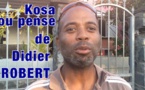 KOSA OU PENSE DE Didier ROBERT