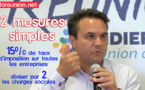 Didier ROBERT : Baisser le taux d'imposition à 15% pour toutes les entreprises