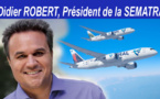 Didier ROBERT : Réitère sa confiance à Marie Joseph MALE, PDG de Air Austral