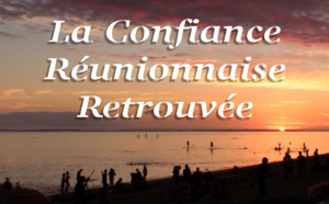 La Confiance Réunionnaise Retrouvée