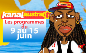 Programme télé KANAL AUSTRAL TV 9-15 JUIN