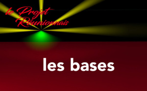 Les bases du Projet Réunionnais
