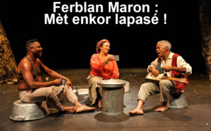 Théâtre Sous Les Arbres : Mèt enkor lapasé !