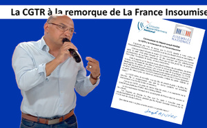 Joseph RIVIÈRE : "La CGTR à la remorque de la France Insoumise"