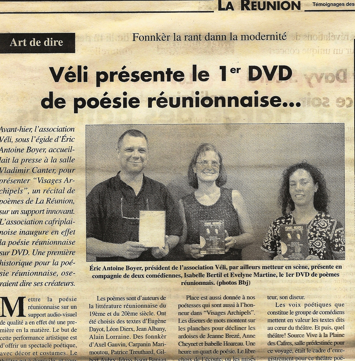 Premier DVD de Véli: Visages archipels