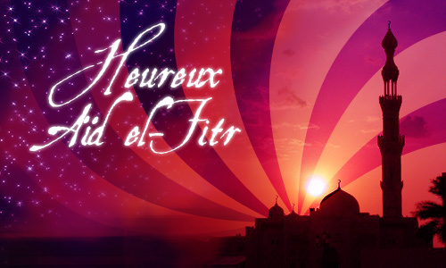 Heureux Aïd el Fitr